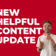 Google’s new helpful content update targets sites creating content for search engines first